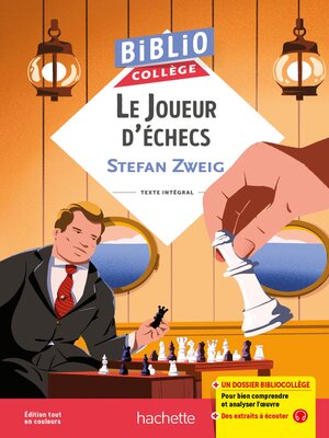 cover image of BiblioCollège Le Joueur d'échecs, Stefan Zweig